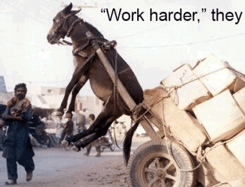 When Working Harder Doesn’t Solve Anything