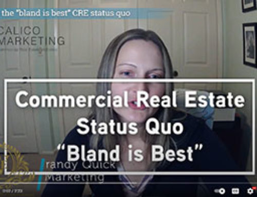 Rejecting the “bland is best” CRE status quo