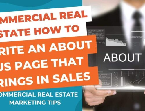 How to Write a Commercial Real Estate About Us page that Brings in Sales
