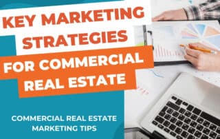Shows the title, "Commercial Real Estate Marketing Key Strategies" with a person looking through documents on their desk.